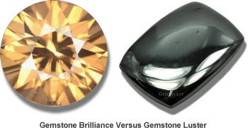 Gemstone Brillance Versus Luster