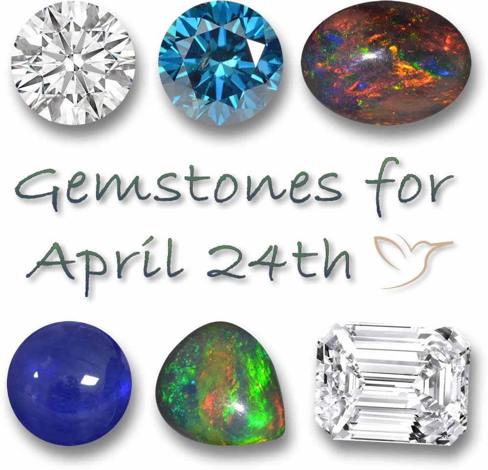 Gemstones for April 24th