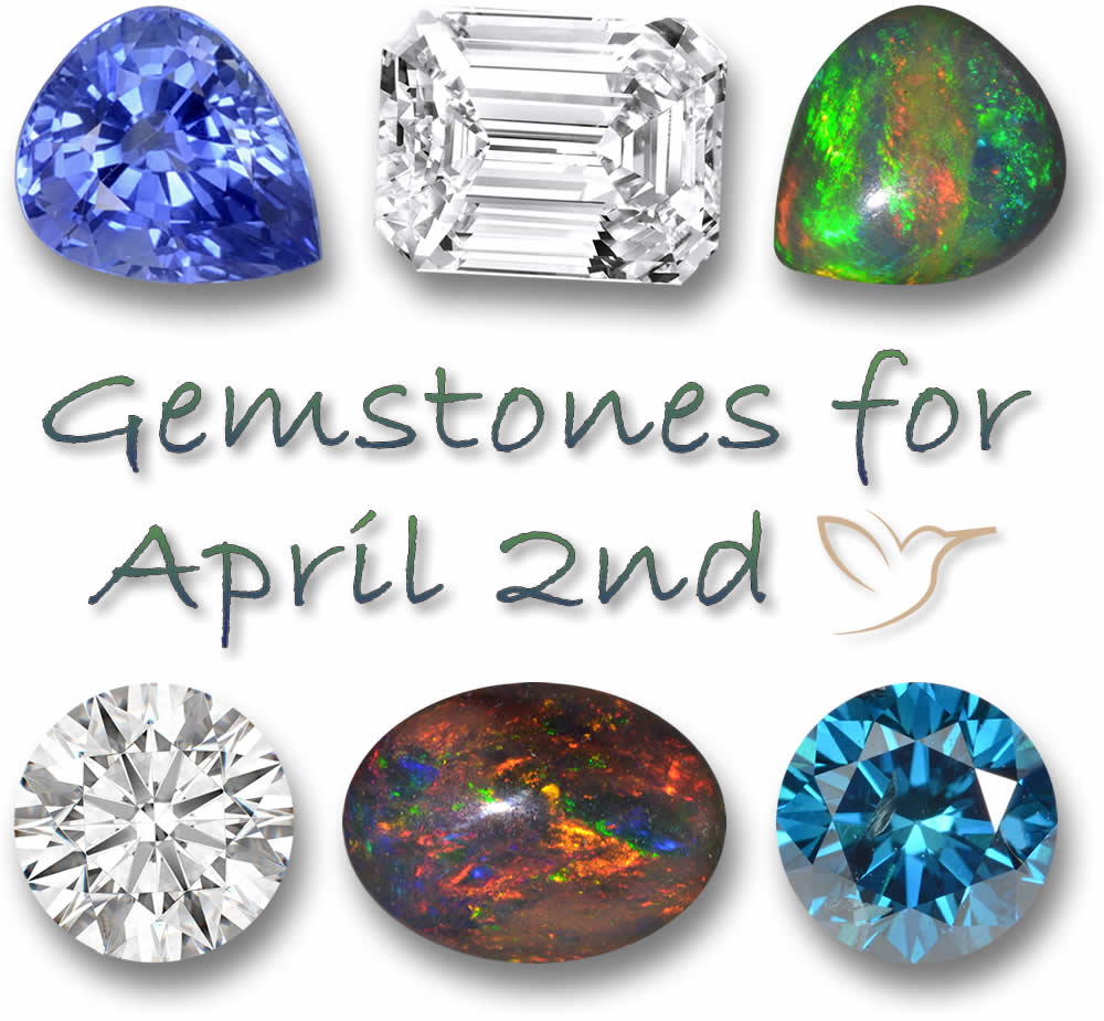 Gemstones for April 2nd