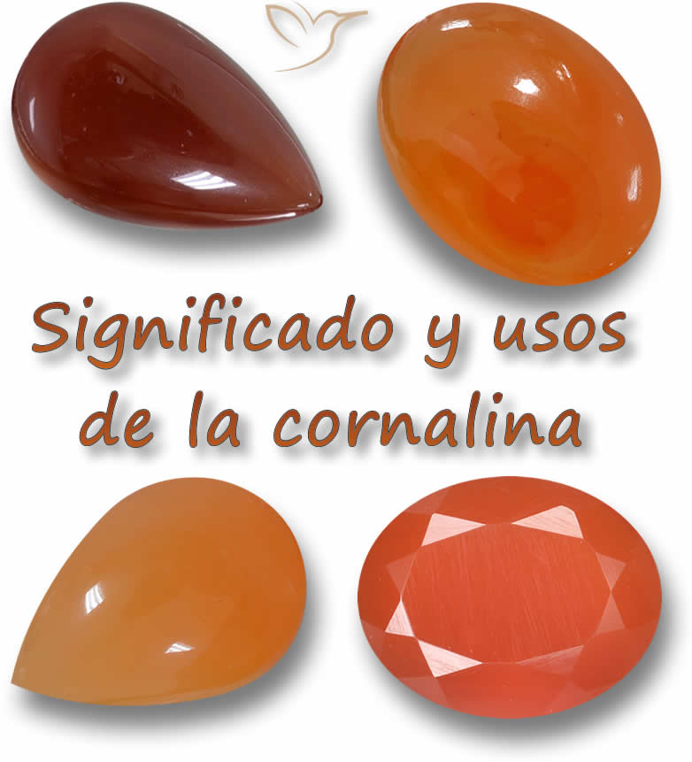 Significado y poderes curativos de la cornalina - La guía completa