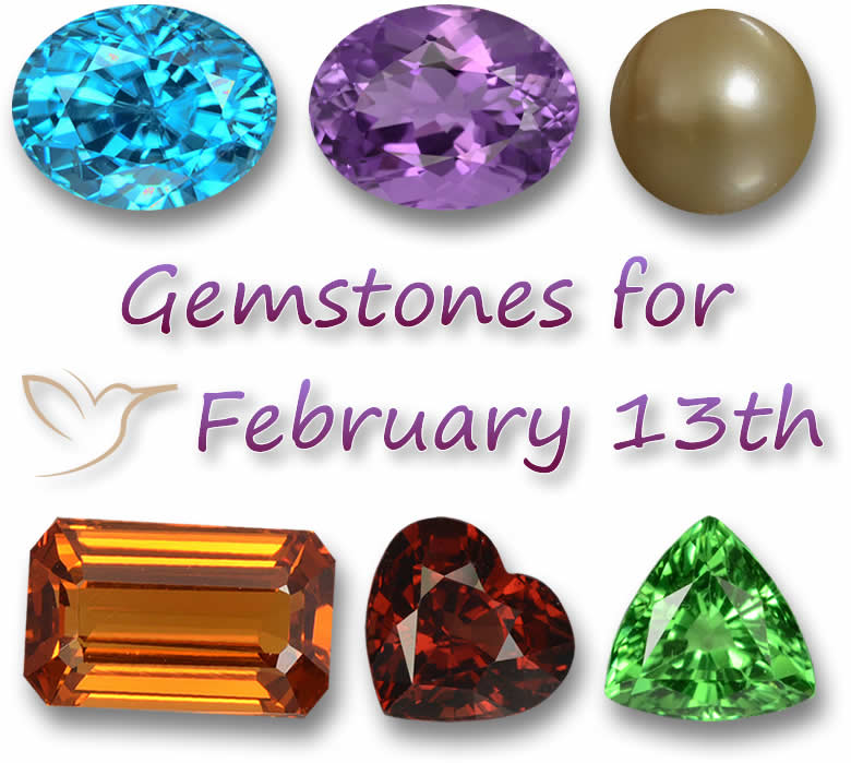 Gemstones for February 13th