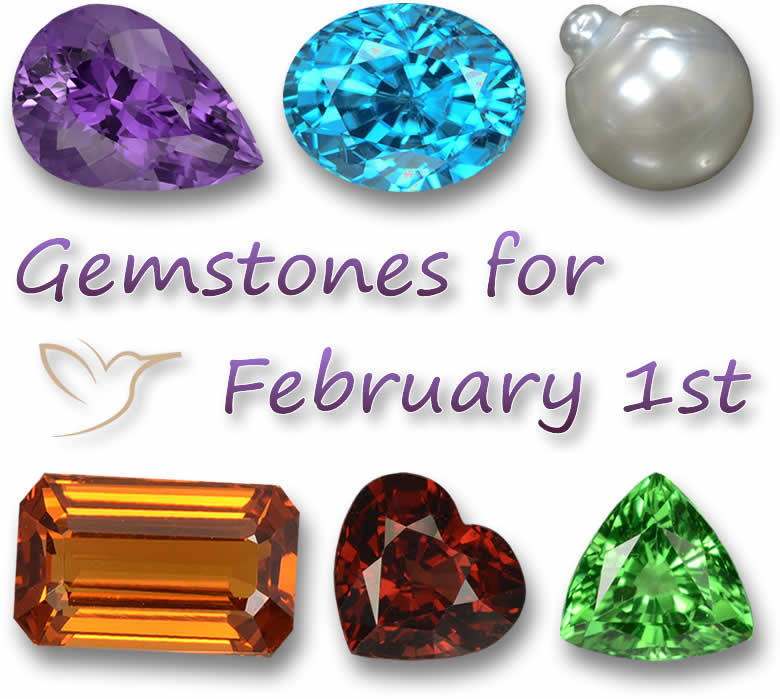 Gemstones for February 1st