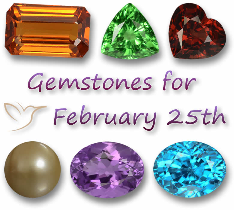 Gemstones for February 25th