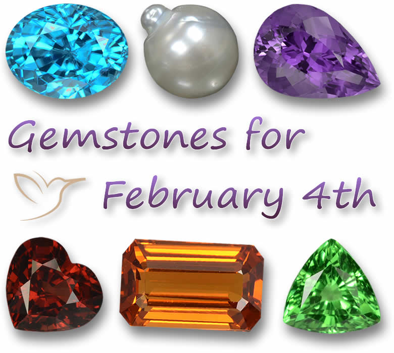 Gemstones for February 4th