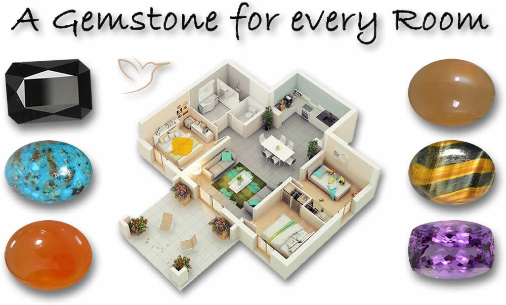 A Gemstone for every Room
