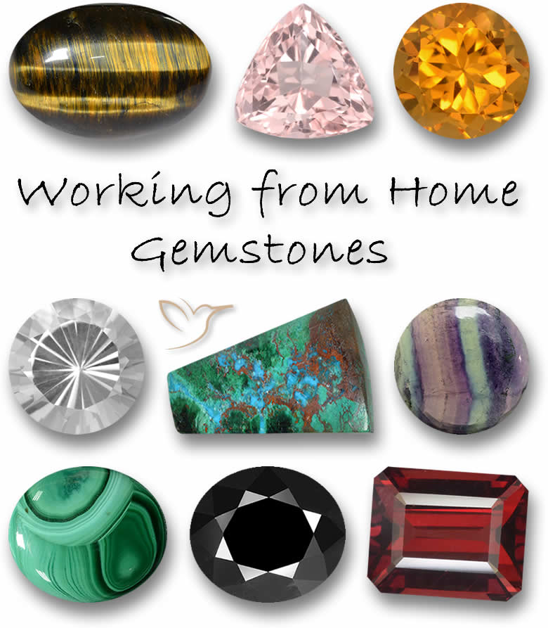 Gemstones for working from Home