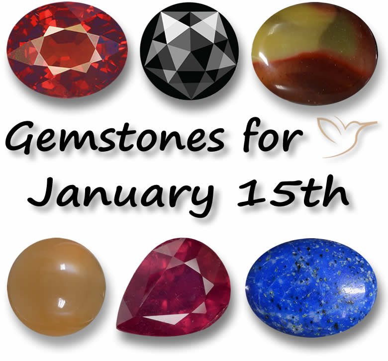 Gemstones for January 15th