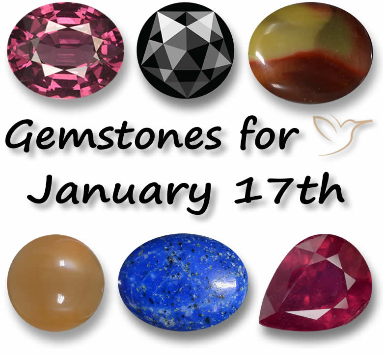 Gemstones for January 17th
