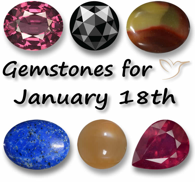 Gemstones for January 18th