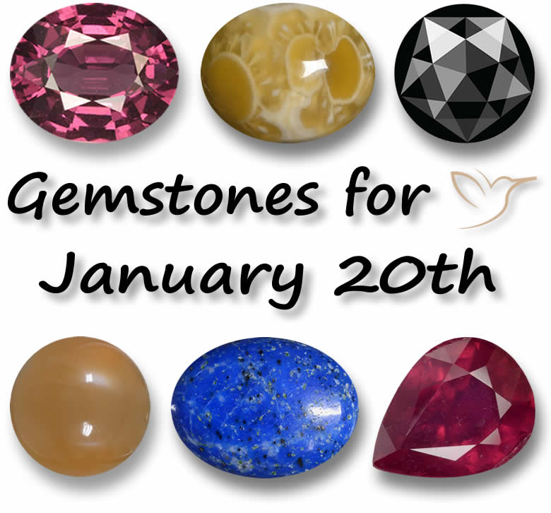 Gemstones for January 20th