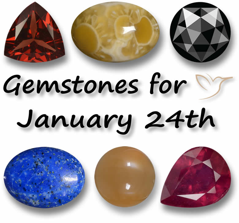 Gemstones for January 24th