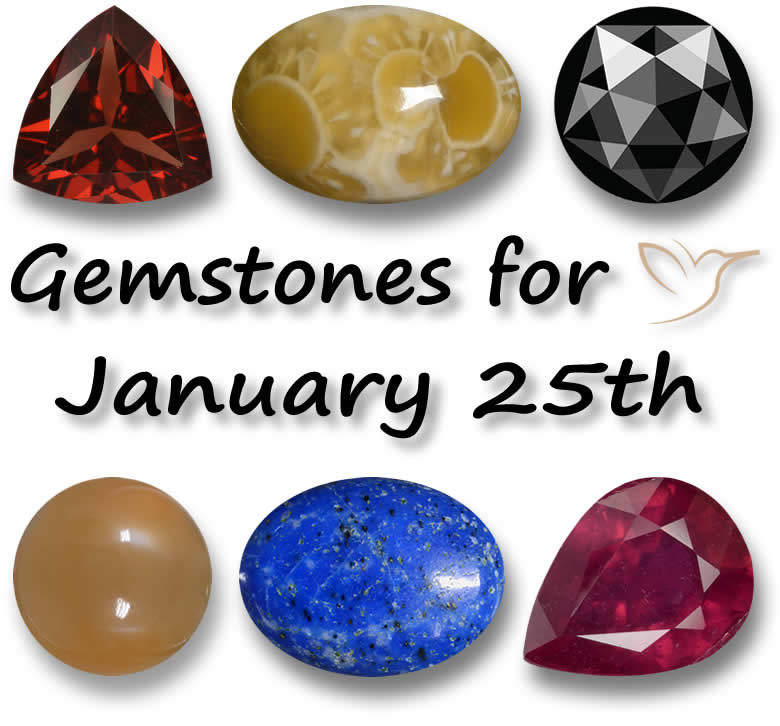 Gemstones for January 25th