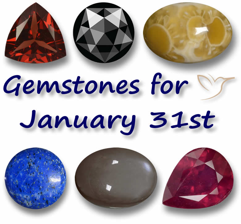 Gemstones for January 31st