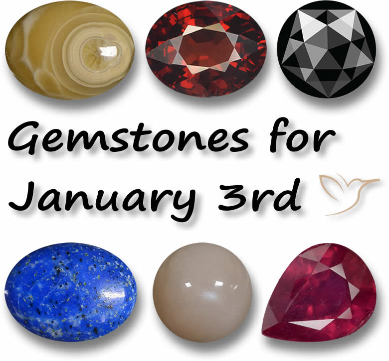 Gemstones for January 3rd