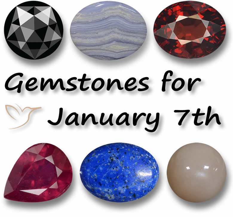 Gemstones for January 7th