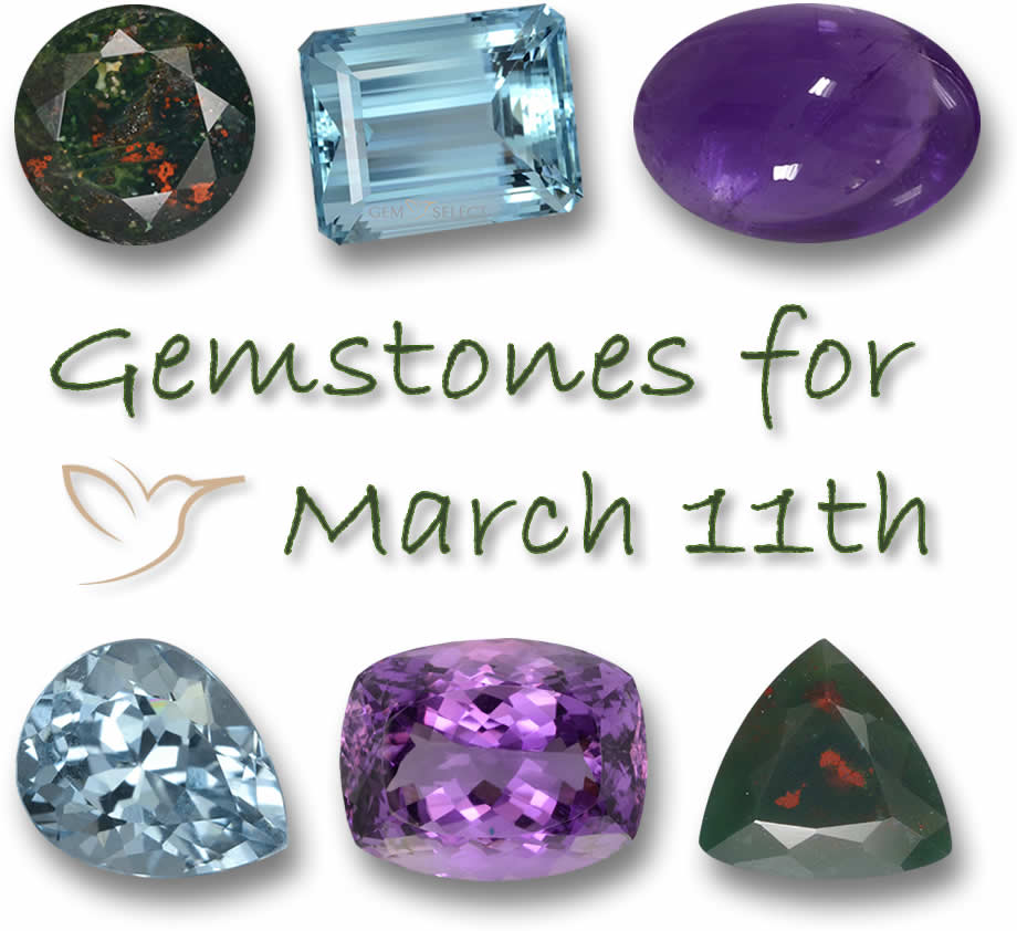 Gemstones for March 11th