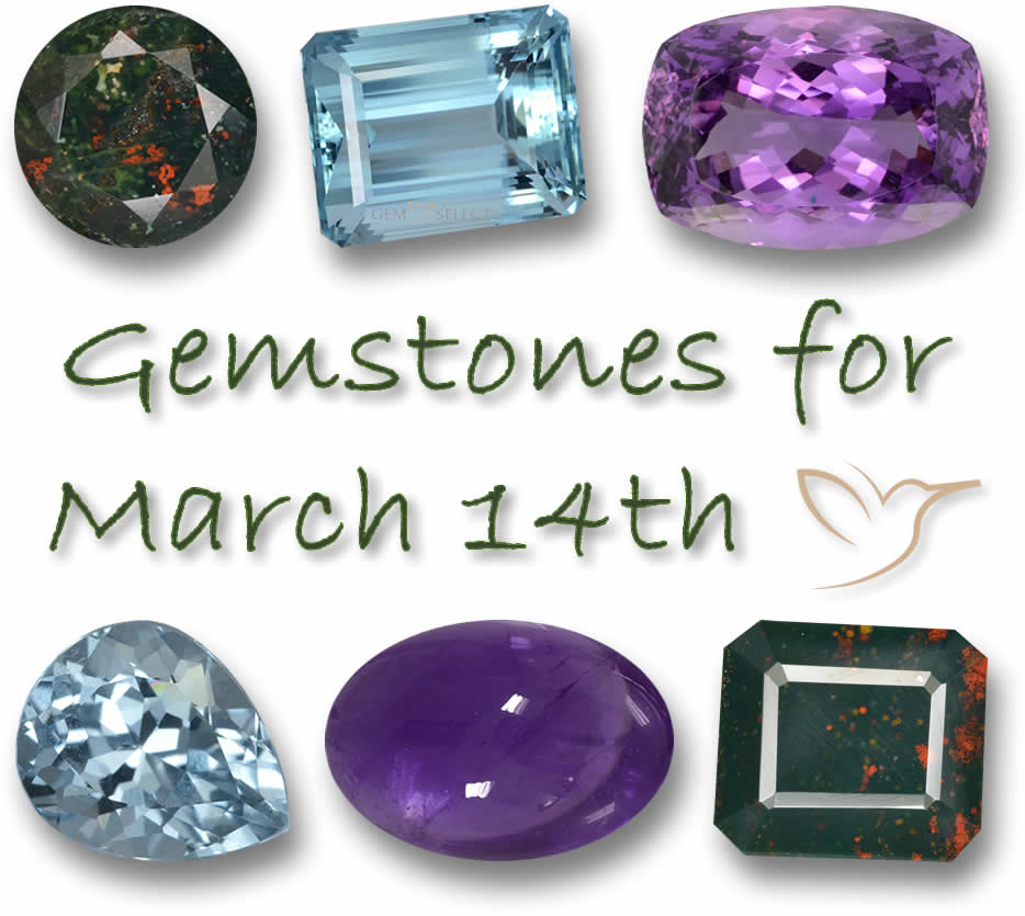 Gemstones for March 14th
