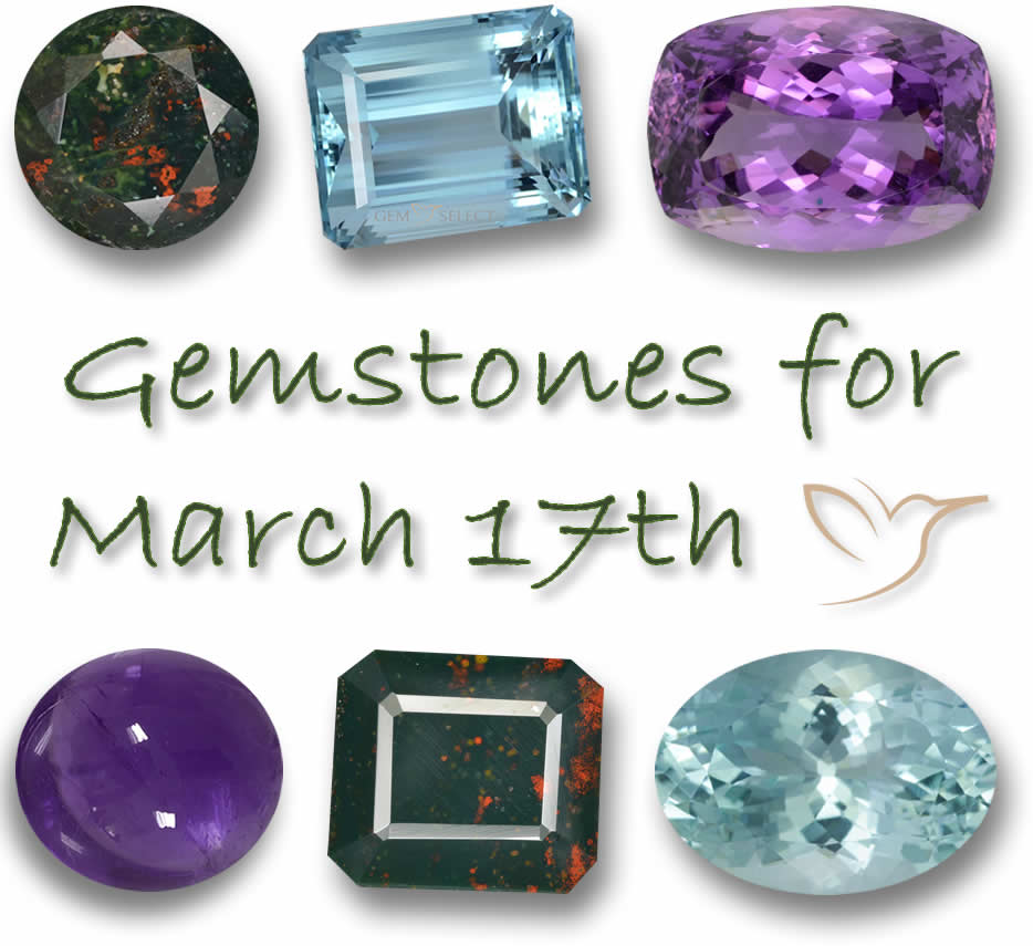 Gemstones for March 17th