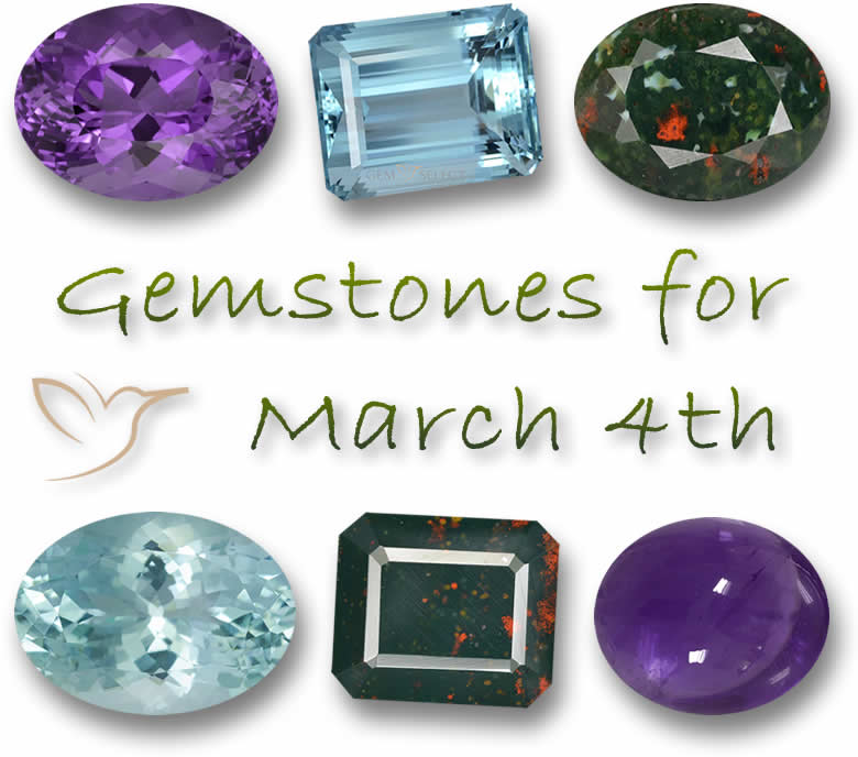 Gemstones for March 4th