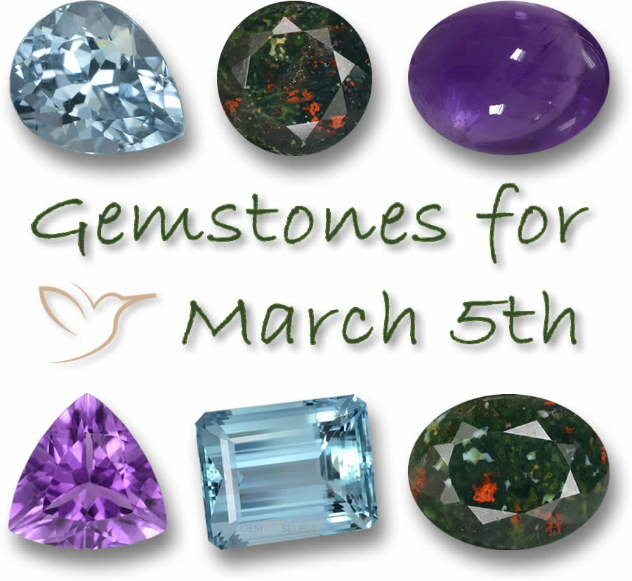 Gemstones for March 5th
