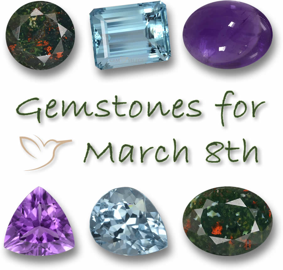 Gemstones for March 8th