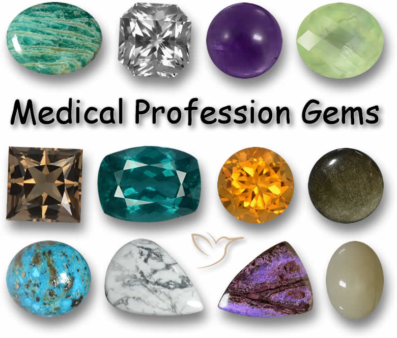 Gemstones for the Medical Profession
